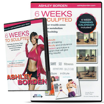 6 Weeks to Sculpted DVD with Ashley Borden