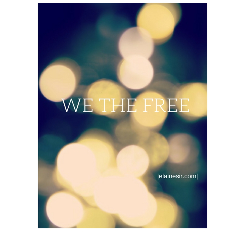 WE THE FREE