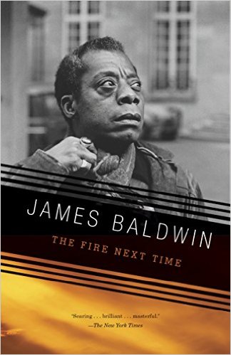 Bucket List Books To Read Before You Die | THE FIRE NEXT TIME (James Baldwin)  