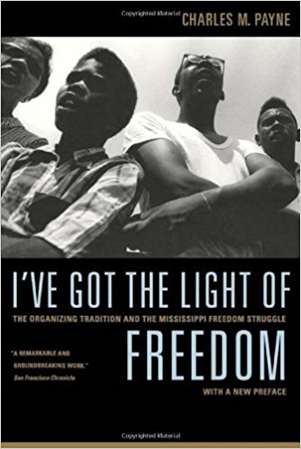 Bucket List Books To Read Before You Die | I'VE GOT THE LIGHT OF FREEDOM (Charles Payne) 