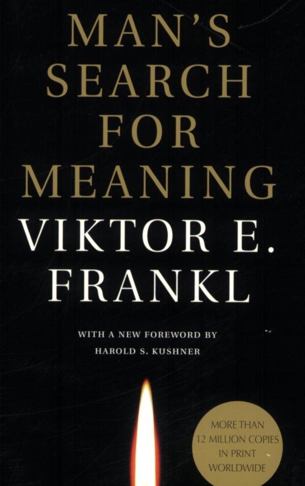  MAN'S SEARCH FOR MEANING (Viktor E. Frankl) 