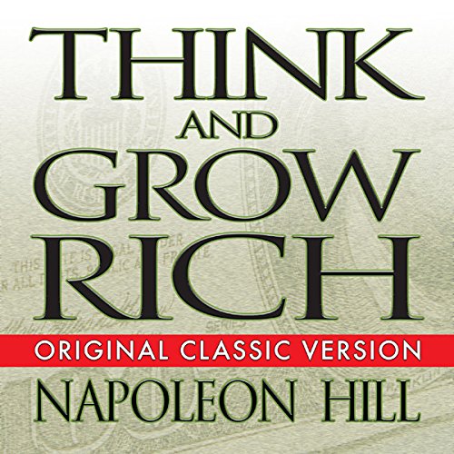"Think and Grow Rich" (Napoleon Hill)